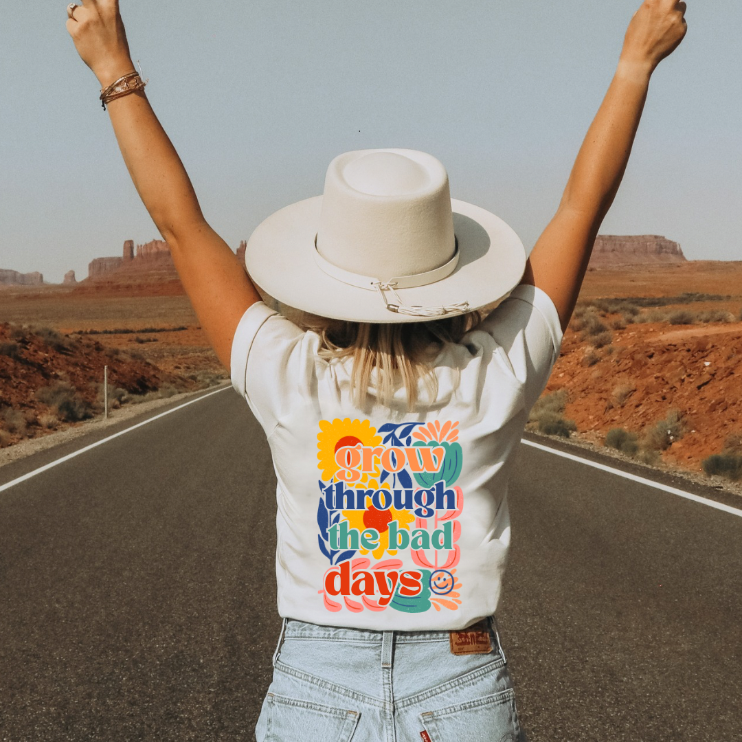 Grow through the bad days