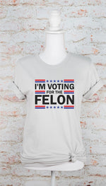 I'm Voting for the Felon Softstyle Tee