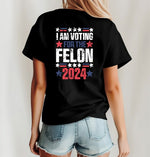 I'm Voting for the Felon Trump 2024 Softstyle Tee