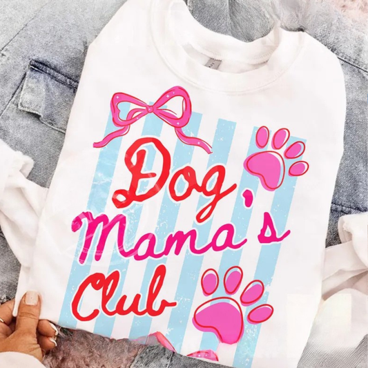 Dog mamas club