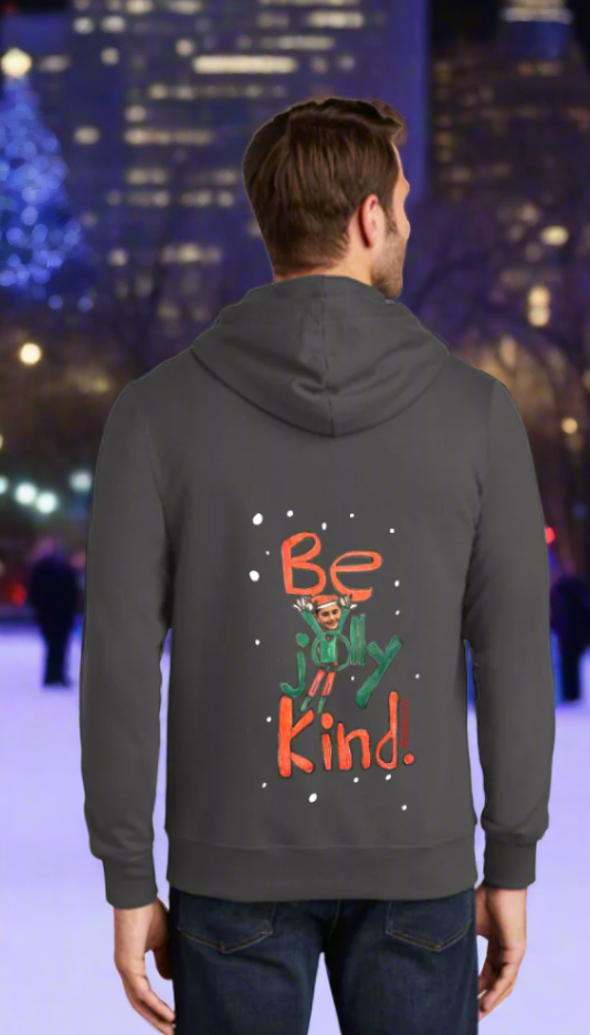 "BE JOLLY KIND" Holiday Zip Up By NICO SHORE TEES (Adult Sizes Only)