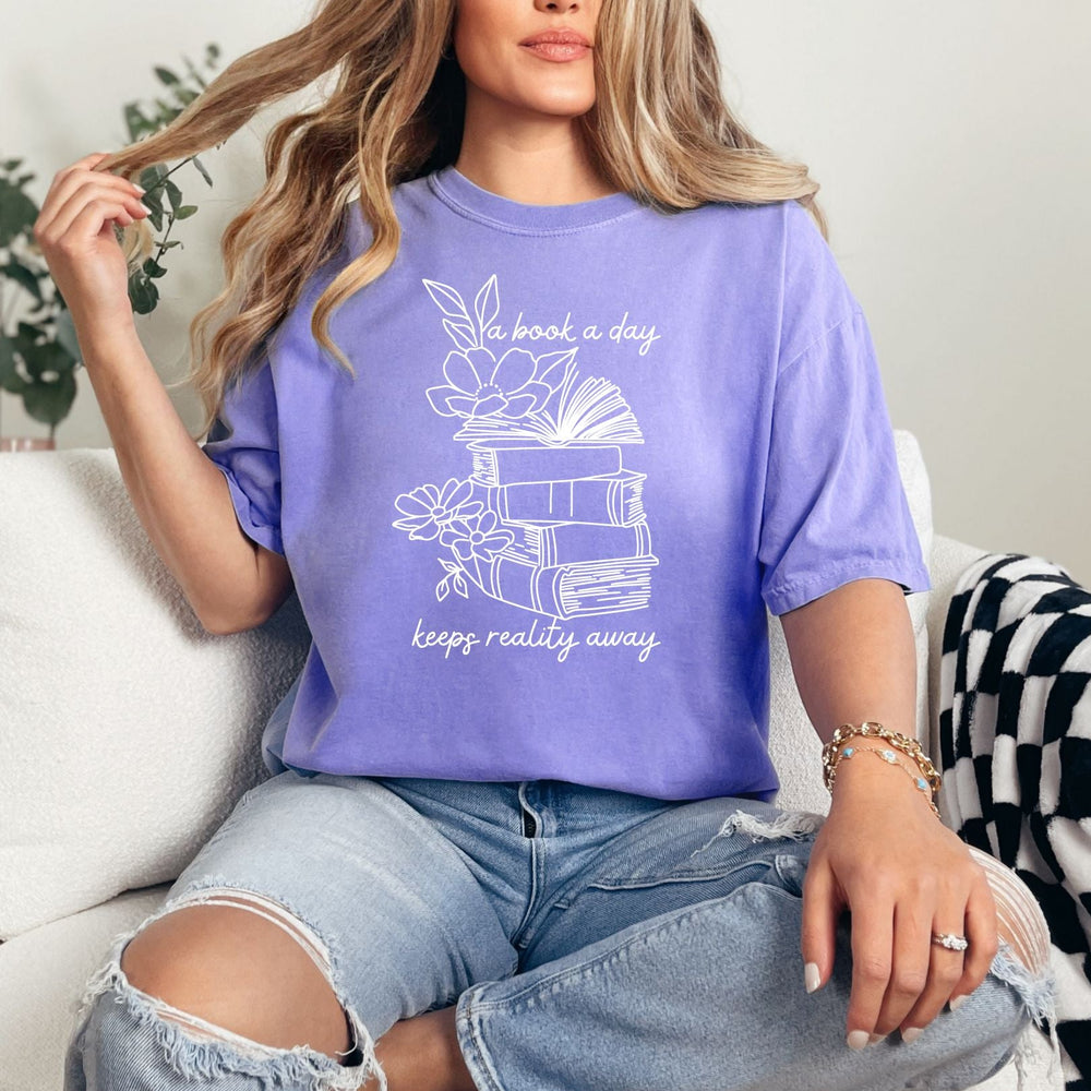 PREORDER: A Book a Day Keeps Reality Away Graphic Tee